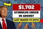 $1,702 Stimulus Check in August