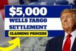 $5,000 Wells Fargo Bank Settlement 2025