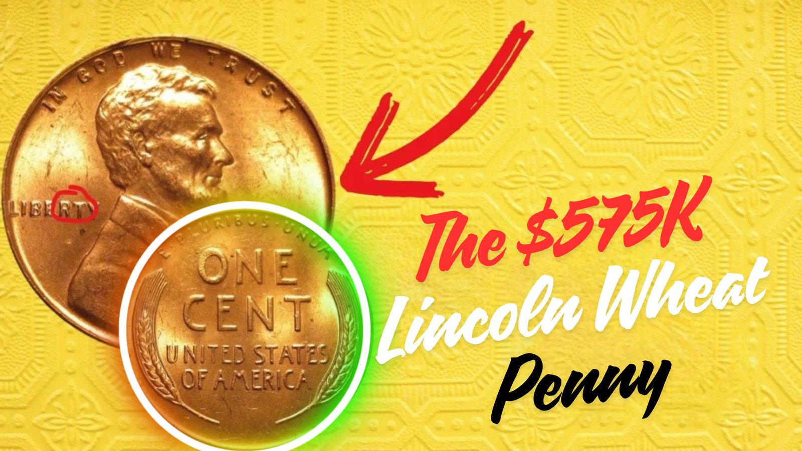 The $575K Lincoln Wheat Penny: Could Your Pocket Change Be a Hidden Treasure?